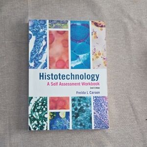 Histotechnology Workbook by Freida L Carson 3rd Edition.